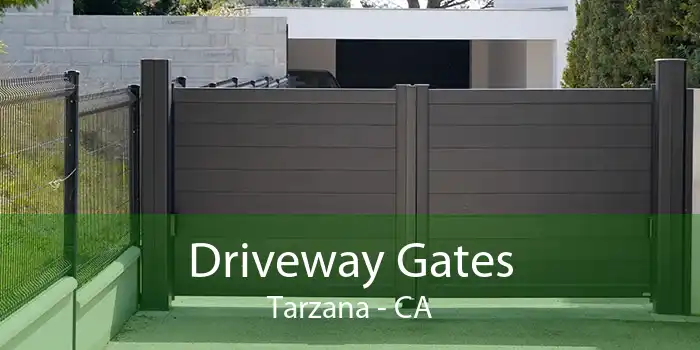 Driveway Gates Tarzana - CA