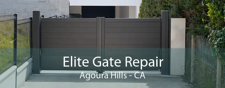 Elite Gate Repair Agoura Hills - CA