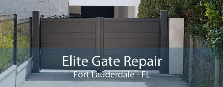 Elite Gate Repair Fort Lauderdale - FL