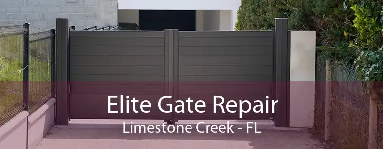 Elite Gate Repair Limestone Creek - FL