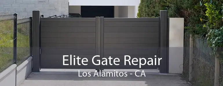 Elite Gate Repair Los Alamitos - CA