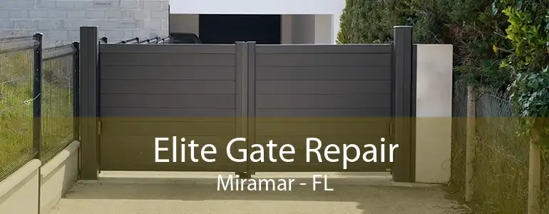 Elite Gate Repair Miramar - FL