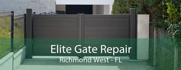 Elite Gate Repair Richmond West - FL