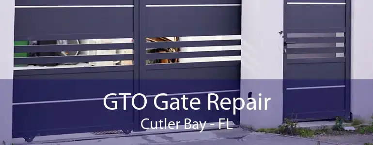 GTO Gate Repair Cutler Bay - FL