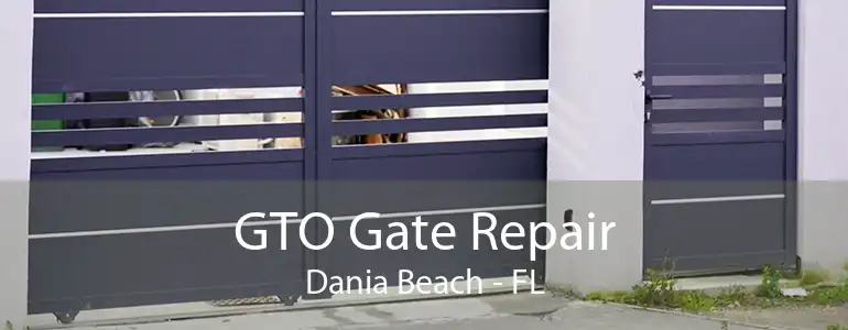 GTO Gate Repair Dania Beach - FL