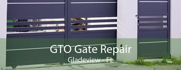 GTO Gate Repair Gladeview - FL