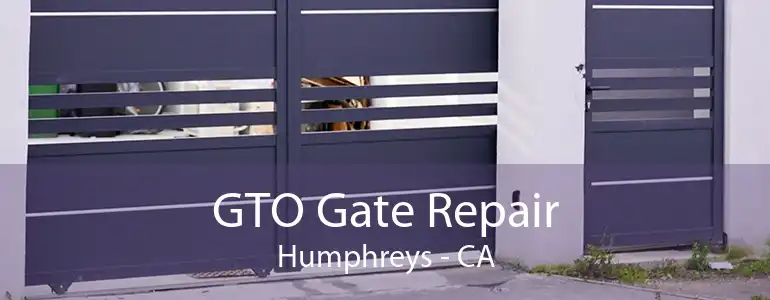 GTO Gate Repair Humphreys - CA