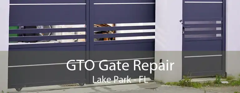 GTO Gate Repair Lake Park - FL