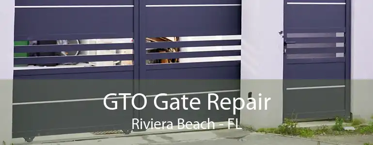 GTO Gate Repair Riviera Beach - FL