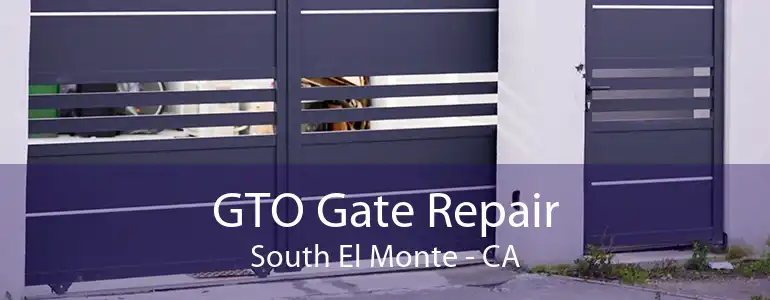 GTO Gate Repair South El Monte - CA