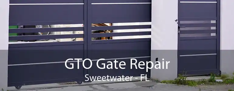 GTO Gate Repair Sweetwater - FL