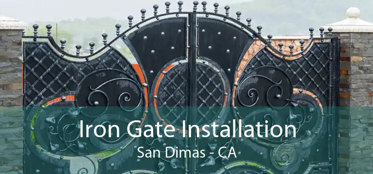 Iron Gate Installation San Dimas - CA