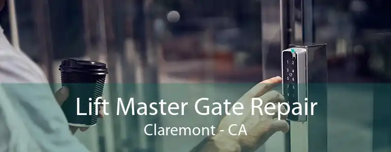 Lift Master Gate Repair Claremont - CA