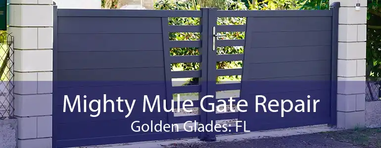 Mighty Mule Gate Repair Golden Glades: FL