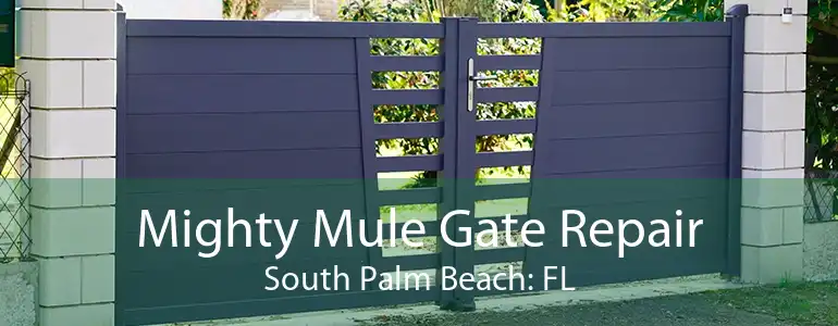 Mighty Mule Gate Repair South Palm Beach: FL