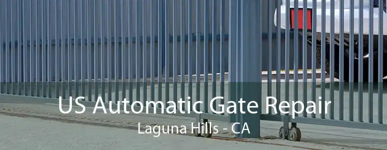 US Automatic Gate Repair Laguna Hills - CA