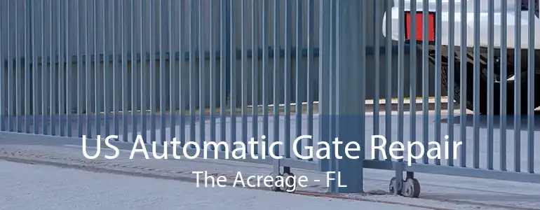 US Automatic Gate Repair The Acreage - FL